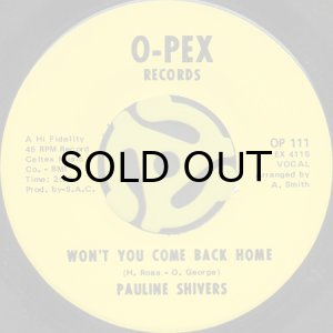 画像1: PAULINE SHIVERS / WON'T YOU COME BACK HOME b/w YOU'RE A DEVIL (45's) (1)