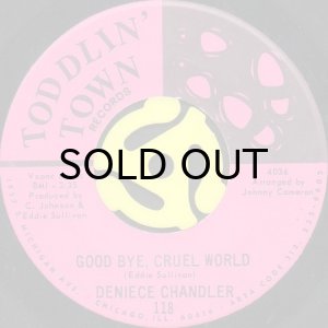 画像2: DENIECE CHANDLER / I DON'T WANNA CRY b/w GOOD BYE, CRUEL WORLD (45's) (2)