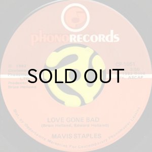 画像1: MAVIS STAPLES / LOVE GONE BAD (45's) (1)