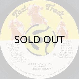 画像2: SUGAR BILLY / SUGAR PIE b/w KEEP MOVIN' ON (45's) (2)