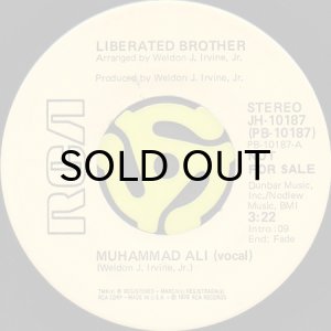 画像2: LIBERATED BROTHER (WELDON IRVINE) / MUHAMMAD ALI (45's) (2)