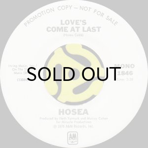 画像1: HOSEA / LOVE'S COME AT LAST (45's) (1)