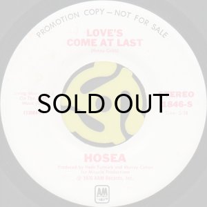画像2: HOSEA / LOVE'S COME AT LAST (45's) (2)