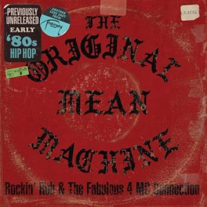 画像1: ROCKIN' ROB & THE FABULOUS 4 MC CONNECTION / THE ORIGINAL MEAN MACHINE (10") (1)