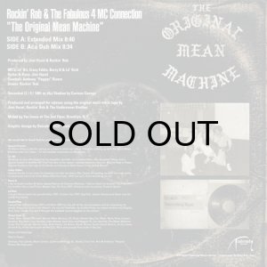 画像2: ROCKIN' ROB & THE FABULOUS 4 MC CONNECTION / THE ORIGINAL MEAN MACHINE (10") (2)