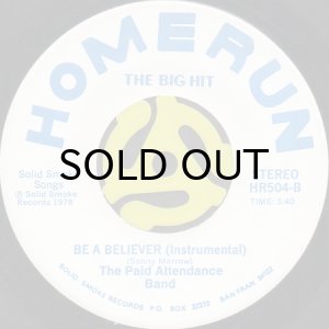 画像2: THE PAID ATTENDANCE / BE A BELIEVER IN DODGER FEVER (45's) (2)