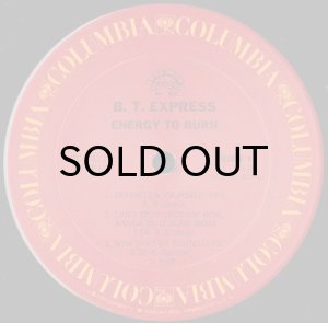 画像3: B.T. EXPRESS / ENERGY TO BURN (LP) (3)
