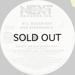 画像2: M.C. SUGAR RAY & STRANGER D. / KNOCK 'EM OUT SUGAR RAY (2)