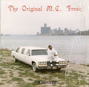 画像1: THE ORIGINAL M.C. FRESH / I'M CIVILIZED (1)