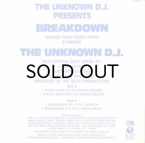 画像2: THE UNKNOWN D.J. / BREAKDOWN (DANCE YOUR PANTS OFF) (2)