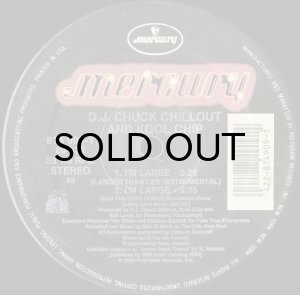 画像3: D.J. CHUCK CHILLOUT & KOOL CHIP / I'M LARGE (3)