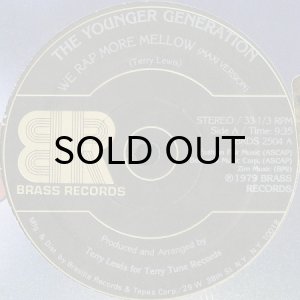 画像2: THE YOUNGER GENERATION / WE RAP MORE MELLOW (2)