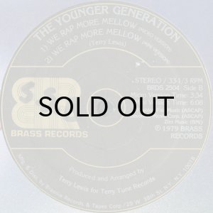 画像3: THE YOUNGER GENERATION / WE RAP MORE MELLOW (3)