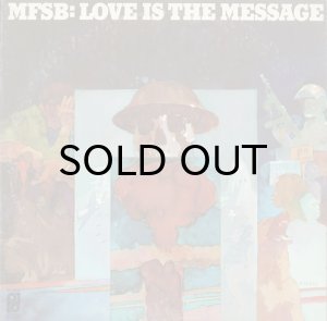 画像1: MFSB / LOVE IS THE MESSAGE (LP) (1)