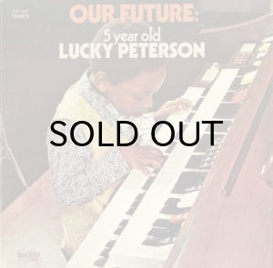 画像1: LUCKY PETERSON / OUR FUTURE (1)