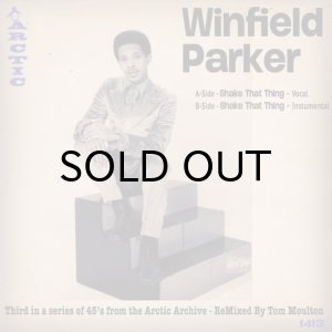 画像1: WINFIELD PARKER / SHAKE THAT THING (45's) (1)