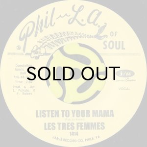 画像3: LES TRES FEMMES / LISTEN TO YOUR MAMA (45's) (3)