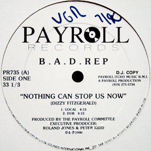 画像1: B.A.D. REP / NOTHING CAN STOP US NOW (PROMO) (1)