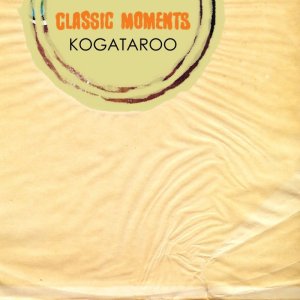 画像1: KOGATAROO / CLASSIC MOMENTS (1)
