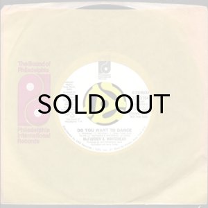 画像3: McFADDEN & WHITEHEAD / DO YOU WANT TO DANCE b/w MR. MUSIC (45's) (WHITE PROMO) (3)