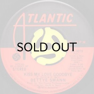 画像2: BETTYE SWANN / THE BOY NEXT DOOR b/w KISS MY LOVE GOODBYE (45's) (2)