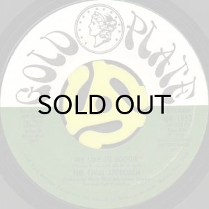 画像2: THE FINAL APPROACH / QUE PASA b/w WE LIKE TO BOOGIE (45's) (2)