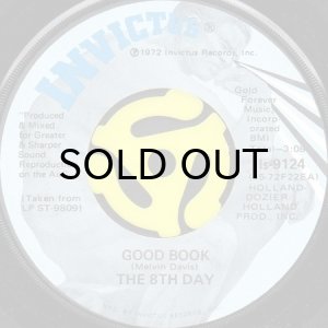 画像2: THE 8TH DAY / I GOTTA GET HOME b/w GOOD BOOK (45's) (2)