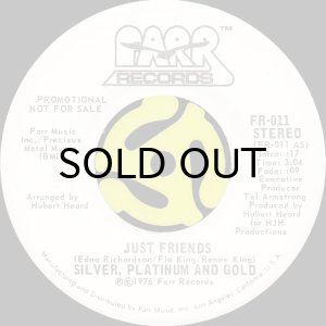 画像2: SILVER, PLATINUM AND GOLD / JUST FRIENDS (45's) (2)