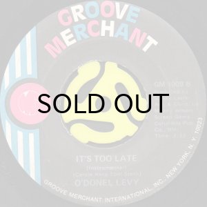 画像2: O'DONEL LEVY / WE'VE ONLY JUST BEGUN b/w IT'S TOO LATE (45's) (2)