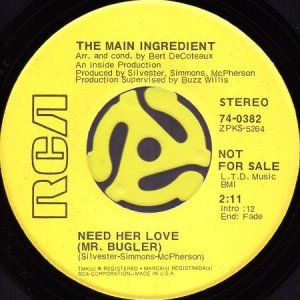 画像1: THE MAIN INGREDIENT / NEED HER LOVE (MR. BUGLER) (45's) (1)