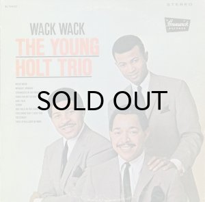 画像1: THE YOUNG HOLT TRIO / WACK WACK (LP) (1)