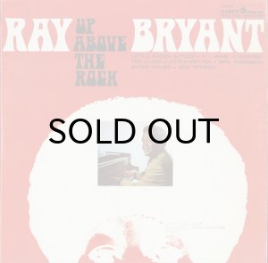 画像1: RAY BRYANT / UP ABOVE THE ROCK (1)