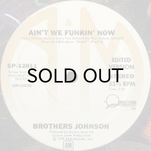 画像2: BROTHERS JOHNSON / AIN'T WE FUNKIN' NOW (12) (2)