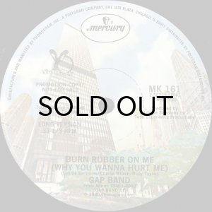 画像2: GAP BAND / BURN RUBBER ON ME (WHY YOU WANNA HURT ME) (12) (2)