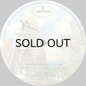 画像3: GAP BAND / BURN RUBBER ON ME (WHY YOU WANNA HURT ME) (12) (3)