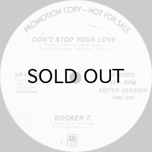 画像2: BOOKER T. / DON'T STOP YOUR LOVE (12) (WHITE PROMO) (2)