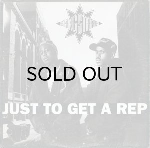 画像1: GANG STARR / JUST TO GET A REP b/w WHO'S GONNA TAKE THE WEIGHT (1)