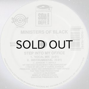 Ministers Of Black - Step Into My Office