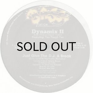 画像1: DYNAMIX II / JUST GIVE THE D.J. A BREAK (SEALED) (1)