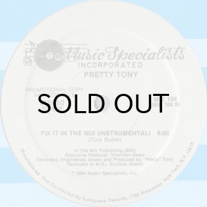 画像2: PRETTY TONY / FIX IT IN THE MIX (12) (2)
