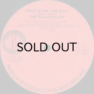 画像2: THE WHATNAUTS / HELP IS ON THE WAY (12) (2)