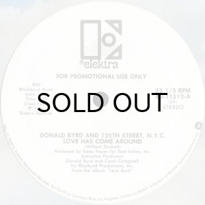 画像1: DONALD BYRD & 125TH STREET NYC / LOVE HAS COME AROUND (12) (1)