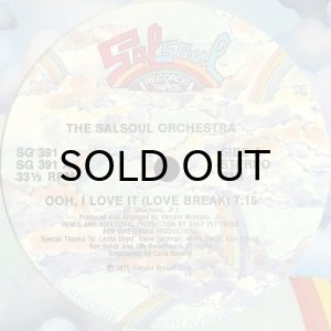 画像1: THE SALSOUL ORCHESTRA / OOH, I LOVE IT (LOVE BREAK) (12) (1)