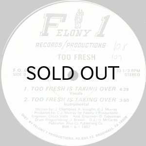 画像2: TOO FRESH / HITTIN' HARDER b/w TOO FRESH IS TAKING OVER (2)