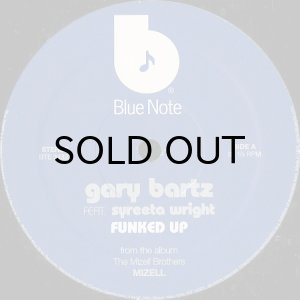 画像2: GARY BARTZ / FUNKED UP b/w DONALD BYRD / THINK TWICE (2)