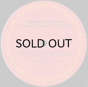 画像3: BENNY GOLSON / I'M ALWAYS DANCIN' TO THE MUSIC (LP) (3)