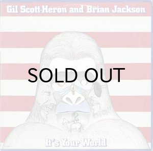 画像1: GIL SCOTT-HERON  & BRIAN JACKSON / IT'S YOUR WORLD (1)