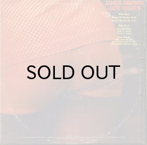 画像2: JAMES BROWN / HOT PANTS (LP) (2)