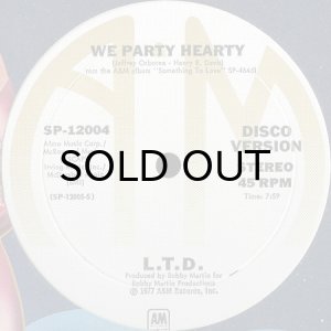 画像3: L.T.D. / WE PARTY HEARTY b/w BACK IN LOVE AGAIN (12) (3)