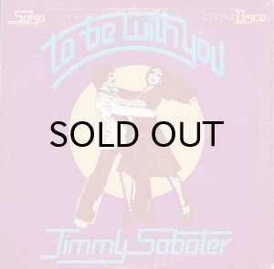 画像2: JIMMY SABATER / TO BE WITH YOU (2)